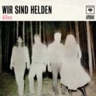 Wir Sind Helden - Alles