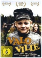 Valo und Ville