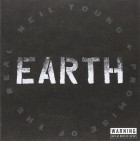 Neil Young and Promise of the Real - Earth