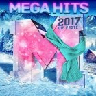 Mega Hits 2017 - Die Erste