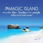 Magic Island Vol.5 (Mixed By Roger Shah)