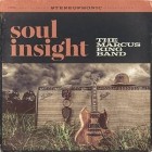 The Marcus King Band - Soul Insight