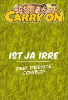 Ist ja Irre - Der dreiste Cowboy