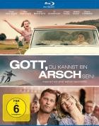 Gott, du kannst ein Arsch sein