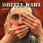 Dritte Wahl - Nimm Drei