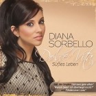 Diana Sorbello - Dolce Vita (Suesses Leben)