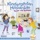 Die Kindergarten Hitparade - 01 Tanzen Und Bewegen