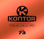 Kontor Top Of The Clubs Vol.73