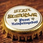 Letzte Bestellung - Prost Reinheitsgebot