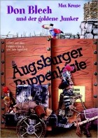 Augsburger Puppenkiste - Don Blech und der goldene Junker