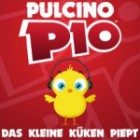 Pulcino Pio - Das Kleine Küken Piept