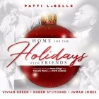 Patti Labelle Presents: Home for the Holidays with Friends