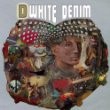 White Denim - D