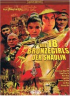 Die 18 Bronzegirls der Shaolin ( uncut )