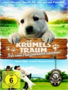 Krümels Traum - Ich will Polizeihund werden!