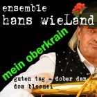 Ensemble Hans Wieland - Mein Oberkrain