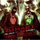 Blokkmonsta und Smoky - Zu Hart Für Den Markt