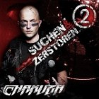 Chakuza - Suchen & Zerstören 2