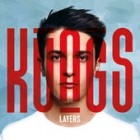 Kungs - Layers