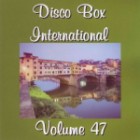 Disco Box International Vol.47 (Bootleg)