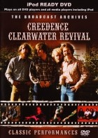 Creedence Clearwater Revival - The Broadcast Arcives (2005)