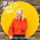 Stefanie Heinzmann - All We Need Is Love