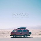 Ira Wolf - The Closest Thing to Home