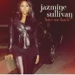 Jazmine Sullivan - Love Me Back