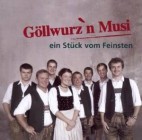 Goellwurzn Musi - Ein Stück Vom Feinsten