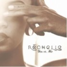 Rochelle - You Vs. Me