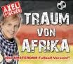 Axel Fischer - Traum Von Afrika