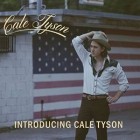 Cale Tyson - Introducing Cale Tyson