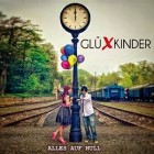 Gluexkinder - Alles Auf Null