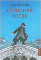 Cornelia Funke - Herr der Diebe