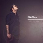 Dewayne Everettsmith - Surrender