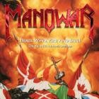 Manowar - Black Wind, Fire And Steel: The Atlantic Albums 1987 - 1992