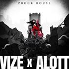 Vize & Alott - Prock House