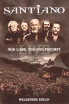 Santiano - Von Liebe, Tod und Freiheit Live