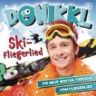 Donikkl - Ski-Fliegerlied