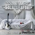 Bonfire - You Make Me Feel (The Ballads)