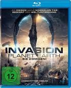 Invasion Planet Earth - Sie kommen!