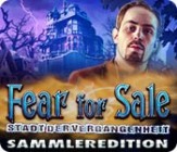 Fear for Sale - Stadt der Vergangenheit Sammleredition