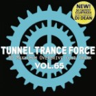 Tunnel Trance Force Vol.65