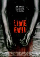 Live Evil - Die Jagd hat begonnen ( Uncut )