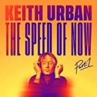 Keith Urban - The Speed of Now Part 1