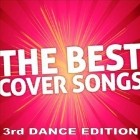 Best Of Cover Songs - The 3rd Dance Edition