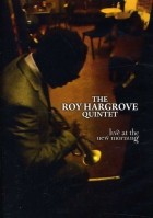 The Roy Hargrove Quintet - Live at the New Morning (2010)