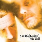 Sleaford Mods - Eton Alive