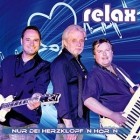 Relax - Nur Dei Herzklopfn Hoern