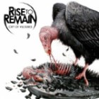 Rise To Remain - City Of Vultures